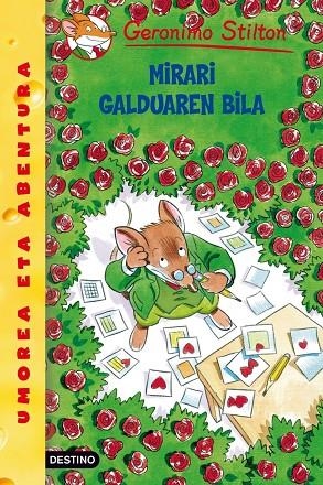 Mirari galduaren bila | 9788408088219 | Stilton, Geronimo