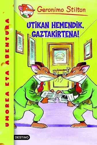 Utikan hemendik, gaztakirtena! | 9788408102151 | Stilton, Geronimo