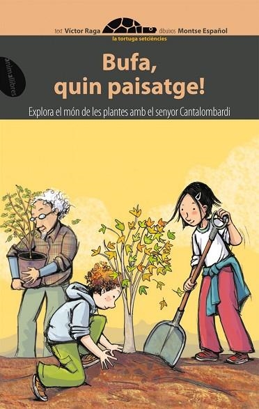 Bufa, quin paisatge! | 9788496726635 | VICTOR RAGA;MONTSE ESPAÑOL RODIÉ