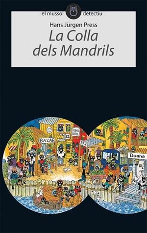 La colla dels Mandrils | 9788496726161 | HANS JÜRGEN PRESS