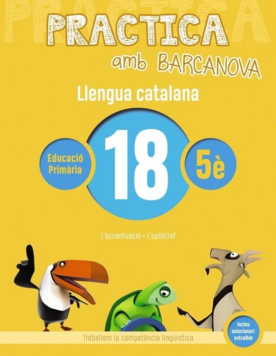 Practica amb Barcanova. Llengua catalana 18 | 9788448945190 | COLOMÀ, ELISABETH;NADAL, ANNA;SARRÀ, ANNA