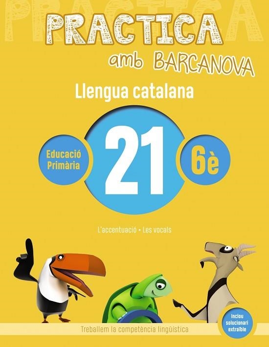 Practica amb Barcanova. Llengua catalana 21 | 9788448945220 | BARCANOVA, EDITORIAL