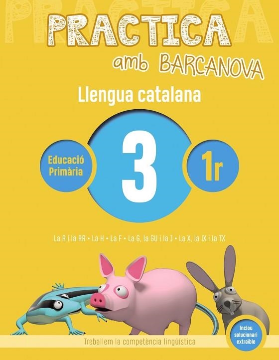 Practica amb Barcanova. Llengua catalana 3 | 9788448946586 | CAMPS, MONTSERRAT/BOTA, MONTSERRAT
