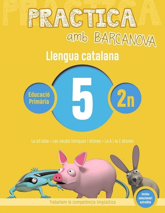 Practica amb Barcanova. Llengua catalana 5 | 9788448945060 | COLOMÀ, ELISABETH;NADAL, ANNA;SARRÀ, ANNA