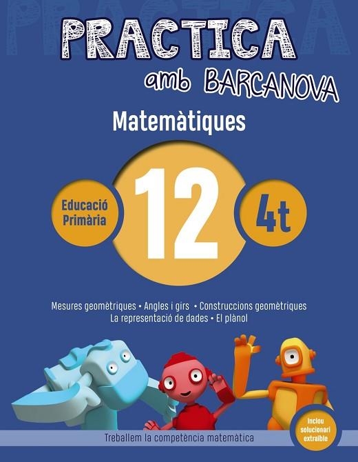 Practica amb Barcanova. Matemàtiques 12 | 9788448945619 | BARCANOVA, EDITORIAL