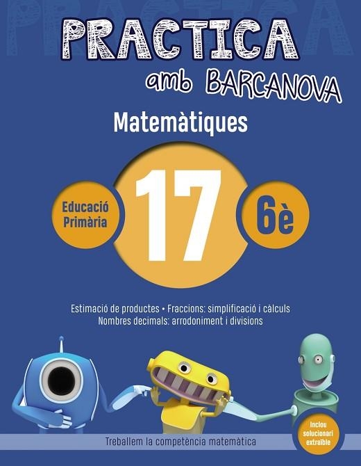 Practica amb Barcanova. Matemàtiques 17 | 9788448945664 | MONTSERRAT, ROSA MARIA