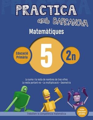 Practica amb Barcanova. Matemàtiques 5 | 9788448945541 | ACHÓN, JORDI/UTGÉS, JOSEP MARIA