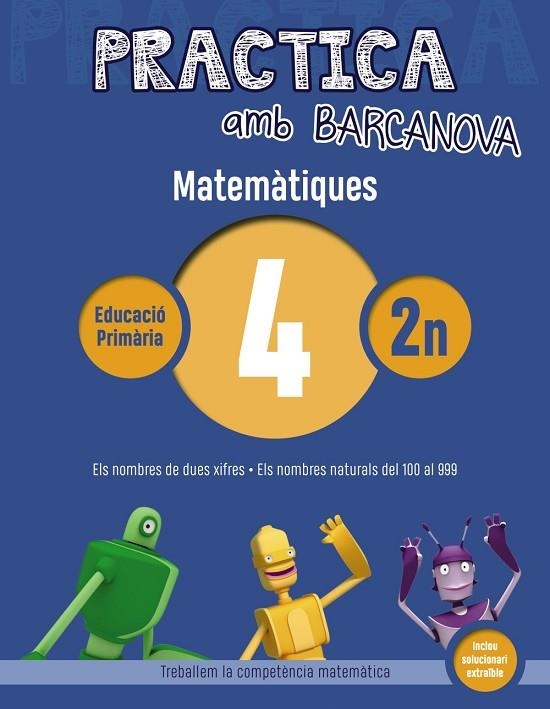 Practica amb Barcanova. Matemàtiques 4 | 9788448945534 | ACHÓN, JORDI/UTGÉS, JOSEP MARIA