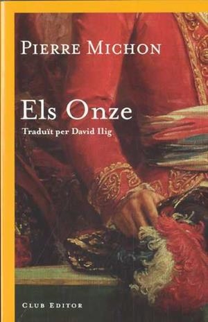 Els Onze | 9788473291491 | Michon, Pierre