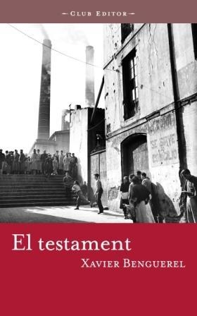 El testament | 9788473291088 | Benguerel, Xavier