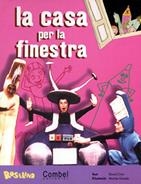 La casa per la finestra | 9788478644964