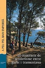 A peu pel Baix Empordà (segona edició) | 9788496035447 | Daniel Punseti Puig;Daniel Sabater i Selrà