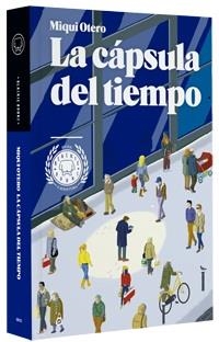 La cápsula del tiempo | 9788493881740 | Otero, Miqui