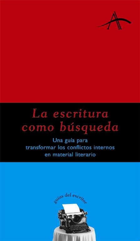 La escritura como búsqueda | 9788484281740 | Kohan, Silvia Adela