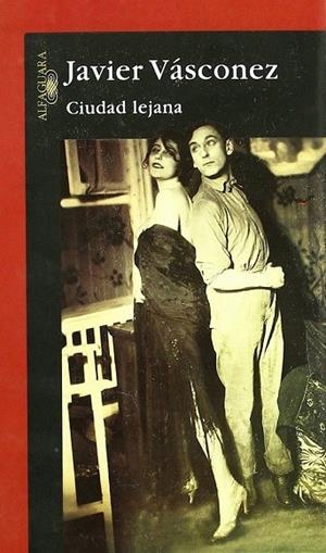 CIUDAD LEJANA | 9789978074527 | Vásconez, Javier