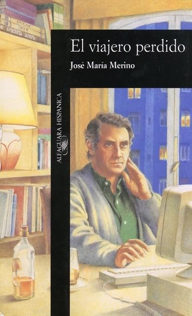 El viajero perdido | 9788420480701 | Merino, José María