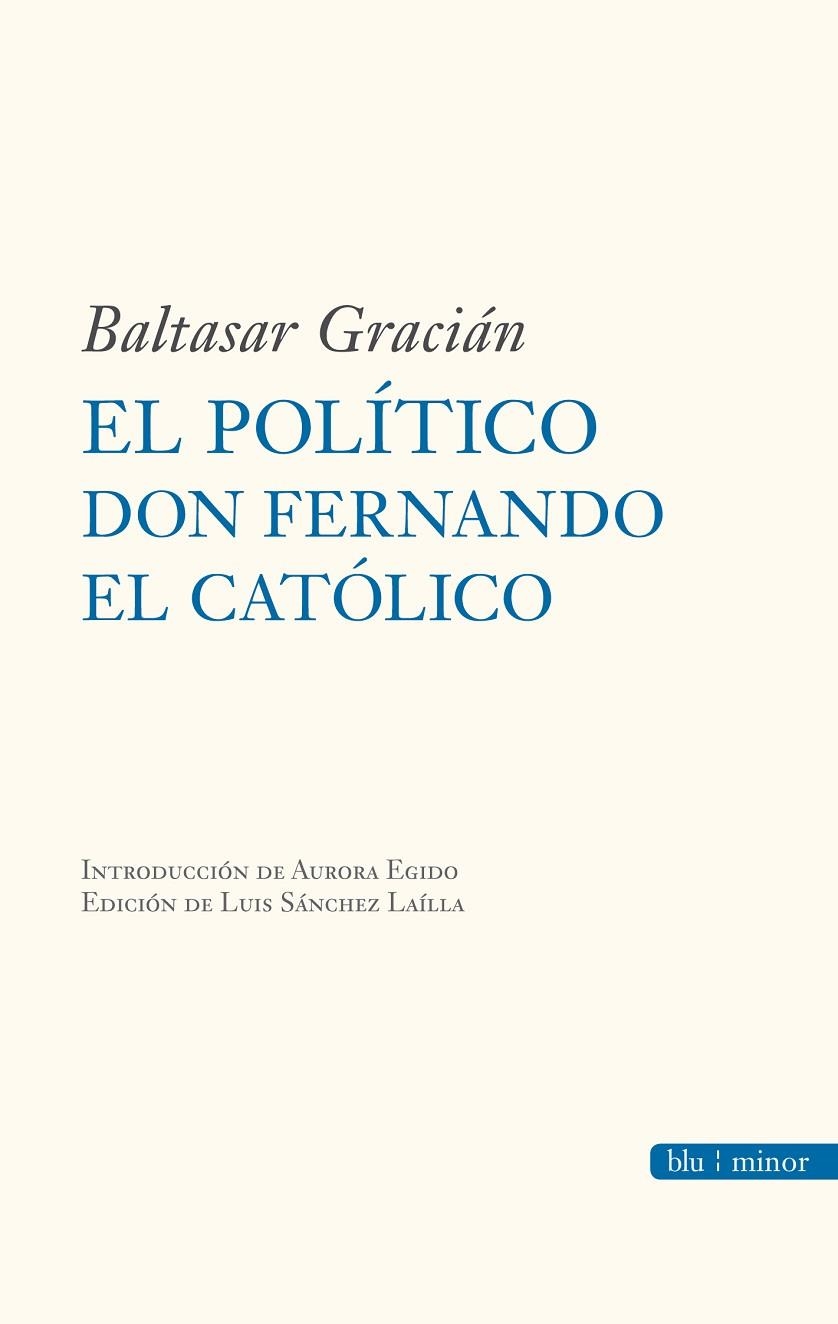 El Político don Fernando el Católico | 9788492924660 | Gracián, Baltasar