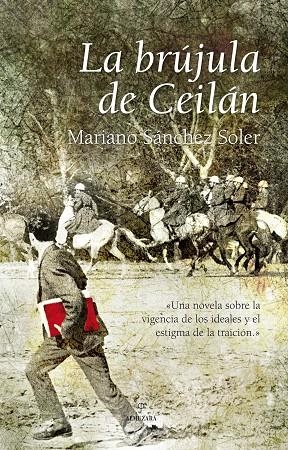 La brújula de Ceilán | 9788496710641 | Sánchez Soler, Mariano