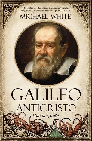 Galileo anticristo | 9788492573356 | White, Michael