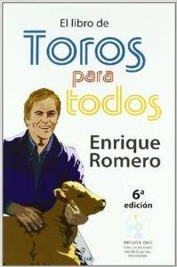 El libro de Toros para todos | 9788492573547 | Romero Fernández , José Enrique