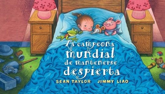 La campeona mundial de mantenerse despierta | 9788415208075 | Liao, Jimmy
