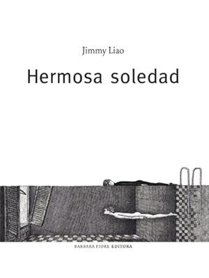 Hermosa soledad | 9788493618520 | Liao, Jimmy
