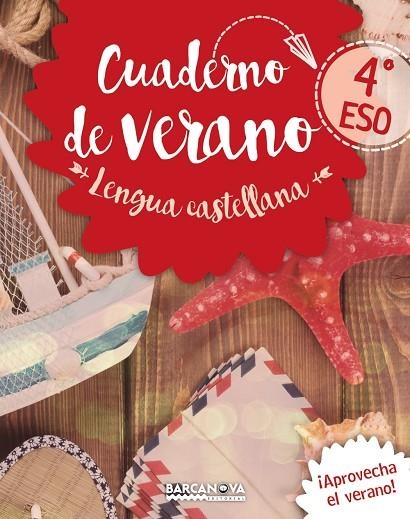 LENGUA CASTELLANA 4º ESO CUADERNO DE VERANO | 9788448942083 | ANAYA EDUCACIÓN