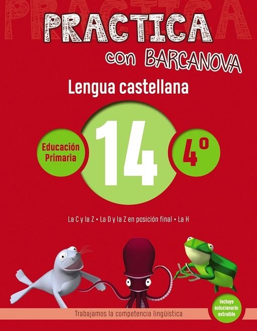 Practica con Barcanova. Lengua castellana 14 | 9788448945398 | SERRAT SALLENT, ALBERT