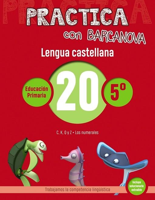 Practica con Barcanova. Lengua castellana 20 | 9788448945459 | MONTSERRAT, ROSA MARIA