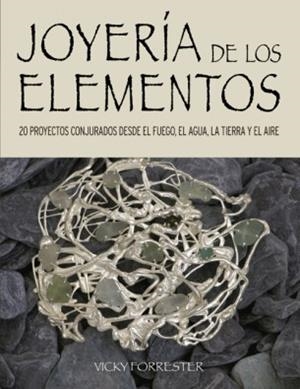 Joyería de los elementos | 9784150536992 | Vicky, Forrester