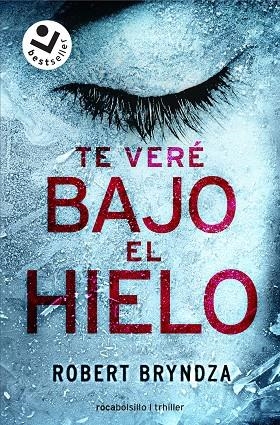 Te veré bajo el hielo | 9788416240937 | Bryndza, Robert