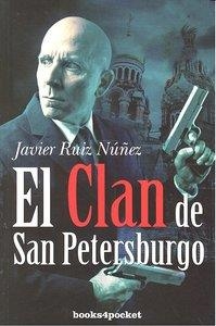 El Clan de San Petersburgo | 9788492801732 | Ruiz Núñez, Javier