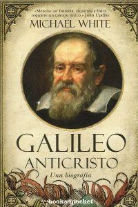Galileo anticristo | 9788492801695 | White, Michael