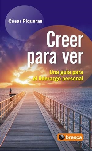 Creer para ver | 9788492956333 | Piqueras Gómez de Albacete, César