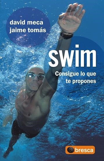 SWIM | 9788493559014 | MECA MEDINA, DAVID;TOMAS, JAIME