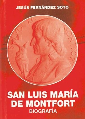 SAN LUIS MARIA MONTFORT-ESIN | 9788498253801