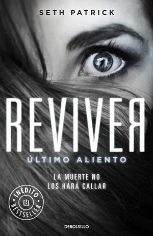 Reviver. Último aliento | 9788490328767 | PATRICK SETH