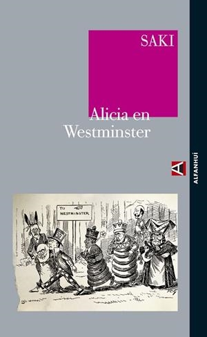 ALICIA EN WESTMINSTER | 9788493726904 | SAKI (MUNRO, HECTOR HUGH)