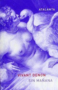 Sin mañana | 9788493462505 | Denon, Vivant