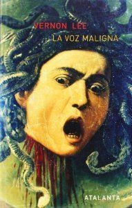 La voz maligna | 9788493462567 | Lee, Vermon
