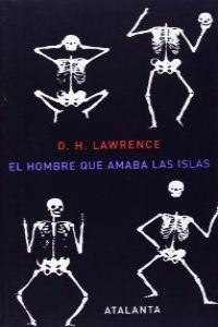 El hombre que amaba las islas | 9788493531324 | Lawrence, D.H.