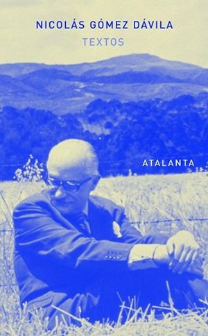 Textos | 9788493724771 | Gómez Dávila, Nicolás