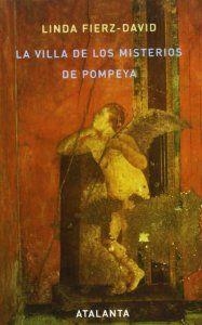 La Villa de los Misterios de Pompeya | 9788493531317 | Fierz-David, Linda