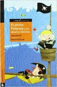 El pirata Patarata y su abuela Celestina | 9788484832409 | Gil, Carmen