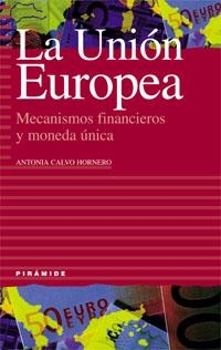 La Unión Europea | 9788436815177 | Calvo Hornero, Antonia