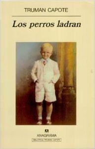 Los perros ladran | 9788433908995 | Capote, Truman