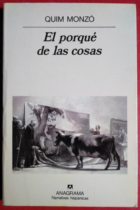 El porqué de las cosas | 9788433909640 | Monzó, Quim