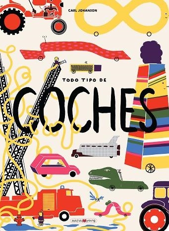 TODO TIPO DE COCHES | 9788416690794 | Johanson, Carl