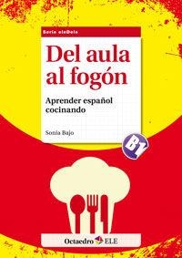 Del aula al fogón | 9788499215587 | Bajo Paredero, Sonia