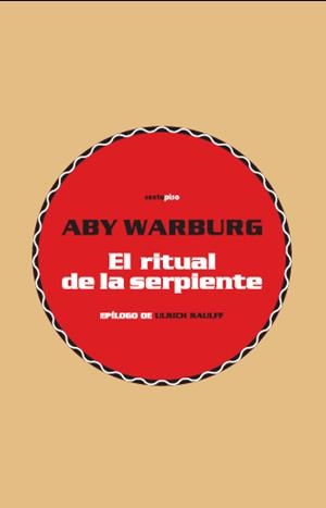 El ritual de la serpiente | 9788496867291 | Warburg, Aby